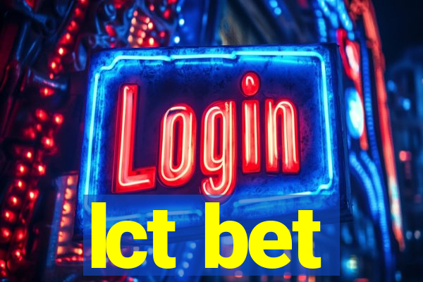 lct bet